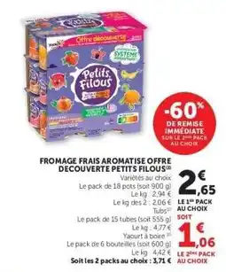 Hyper U FROMAGE FRAIS AROMATISÉ OFFRE DÉCOUVERTE PETITS FILOUS offre