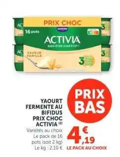 Hyper U Yaourt Fermenté au Bifidus Activia offre