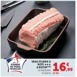 Hyper U Veau Filière U Rôti offre