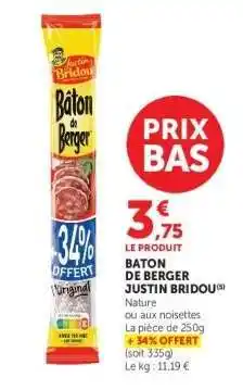 Hyper U Bâton De Berger Justin Bridou offre