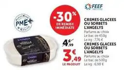 Hyper U CREMES GLACEES OU SORBETS L'ANGELYS offre