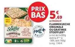 Hyper U FLAMMEKUECHE ORIGINALE OU GRATINEE STOEFFLER offre