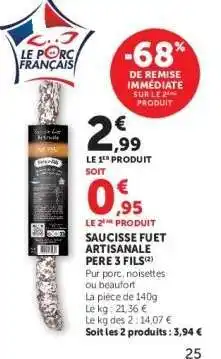 Hyper U Saucisse Fuet Artisanale Pere 3 Fils offre