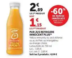 Hyper U PUR JUS REFRIGERE INNOCENT PLUS offre