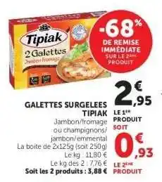 Hyper U Galettes surgelées TIPIAK offre