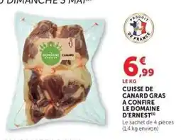 Hyper U CUISSE DE CANARD GRAS A CONFIRE LE DOMAINE D'ERNEST offre