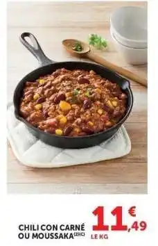 Hyper U Chili con carne ou Moussaka offre