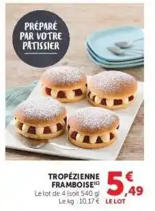 Hyper U Tropézienne Framboise offre