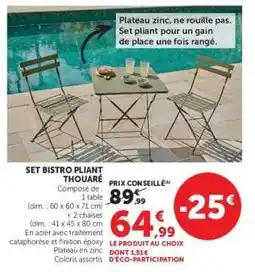 Hyper U SET BISTRO PLIANT THOUARE offre