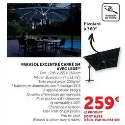 Hyper U PARASOL EXCENTRÉ CARRÉ 3M AVEC LEDS offre