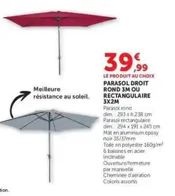 Hyper U Parasol droit rond 3M ou rectangulaire 3x2M offre