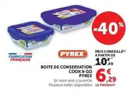 Hyper U BOITE DE CONSERVATION COOK & GO PYREX offre