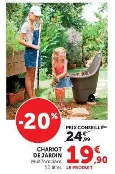 Hyper U Chariot de Jardin offre