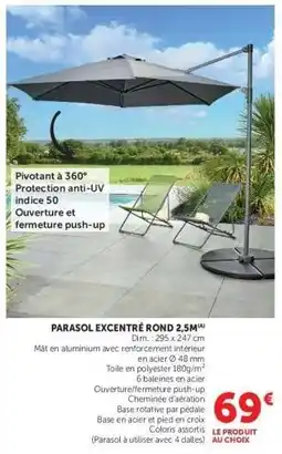 Super U PARASOL EXCENTRÉ ROND 2,5M offre