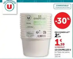 Super U 12 Coupelles U offre