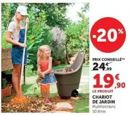 Super U Chariot de Jardin offre