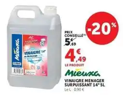Hyper U Mieuxa Vinaigre Menager Surpuissant 14° 5L offre