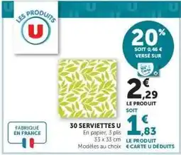 Super U 30 Serviettes U offre