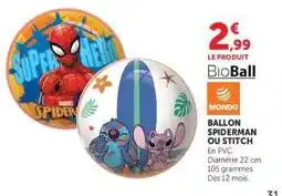 Super U Ballon Spiderman ou Stitch offre