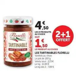 Super U LES TARTINABLES FLORELLI offre