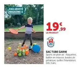 Super U SAC TUBE GARNI offre