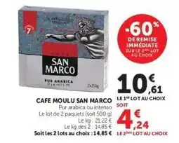 Super U Café Moulu San Marco offre