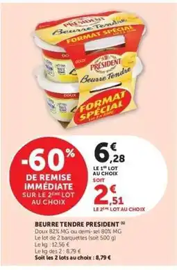 Super U Beurre Tendre Président offre