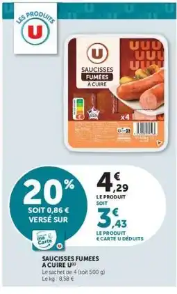Super U Saucisses fumées à cuire offre