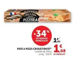 Super U Pâte À Pizza Croustipate offre