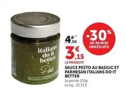 Super U SAUCE PESTO AU BASILIC ET PARMESAN ITALIANS DO IT BETTER offre