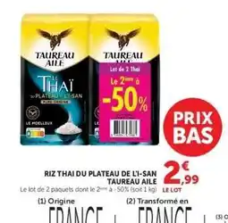 Super U Riz Thai du Plateau de Li-San Taureau Aile offre