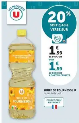 Super U HUILE DE TOURNESOL U offre