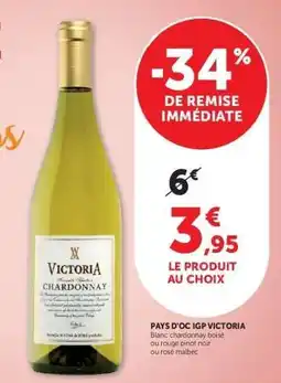 Super U Pays d'Oc IGP Victoria offre