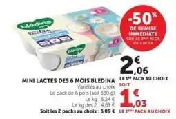 Super U Mini Lactes des 6 Mois Bledina offre