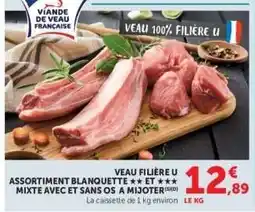 Super U Veau Filière U Assortiment Blanquette offre