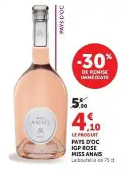 Super U PAYS D'OC IGP ROSE MISS ANAIS offre