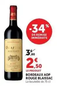 Super U Bordeaux AOP Rouge Blaissac offre