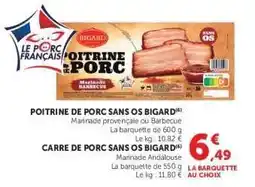 Super U POITRINE DE PORC SANS OS BIGARD offre