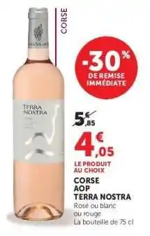 Super U CORSE AOP TERRA NOSTRA offre