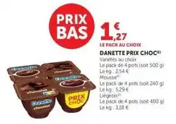 Super U DANETTE Prix Choc offre