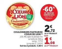 Super U COULOMMIERS PASTEURISE COEUR DE LION offre