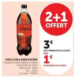 Super U Coca Cola Sans Sucres offre