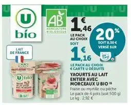 Super U YAOURTS AU LAIT ENTIER AVEC MORCEAUX U BIO offre