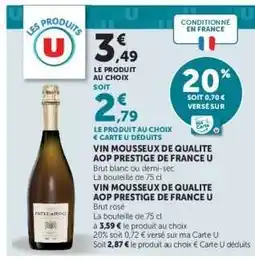 Super U VIN MOUSSEUX DE QUALITE AOP PRESTIGE DE FRANCE U offre