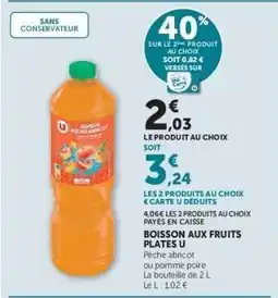 Super U Boisson aux fruits plates U offre