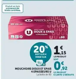 Super U Mouchoirs Doux et Épais 4 Épaisseurs U offre