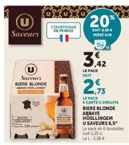 Super U Bière Blonde Abbaye Hoëllingem U Saveurs 6,5° offre