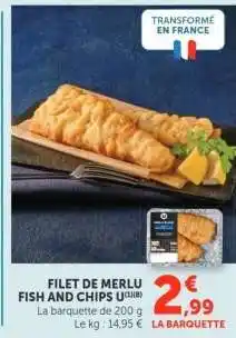 Super U Filet de Merlu Fish and Chips offre