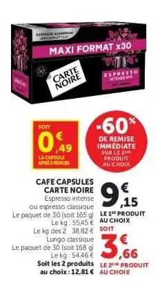 Super U Café Capsules Carte Noire offre