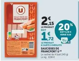 Super U SAUCISSES DE FRANCFORT U offre